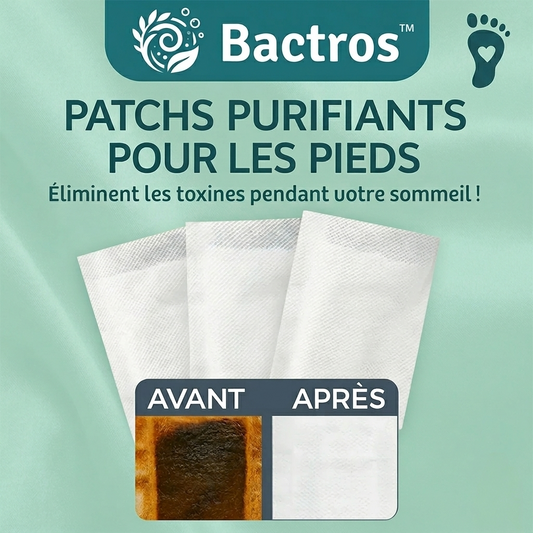 Bactros™ Patches Purifiants pour les Pieds | Éliminent les toxines pendant votre sommeil!